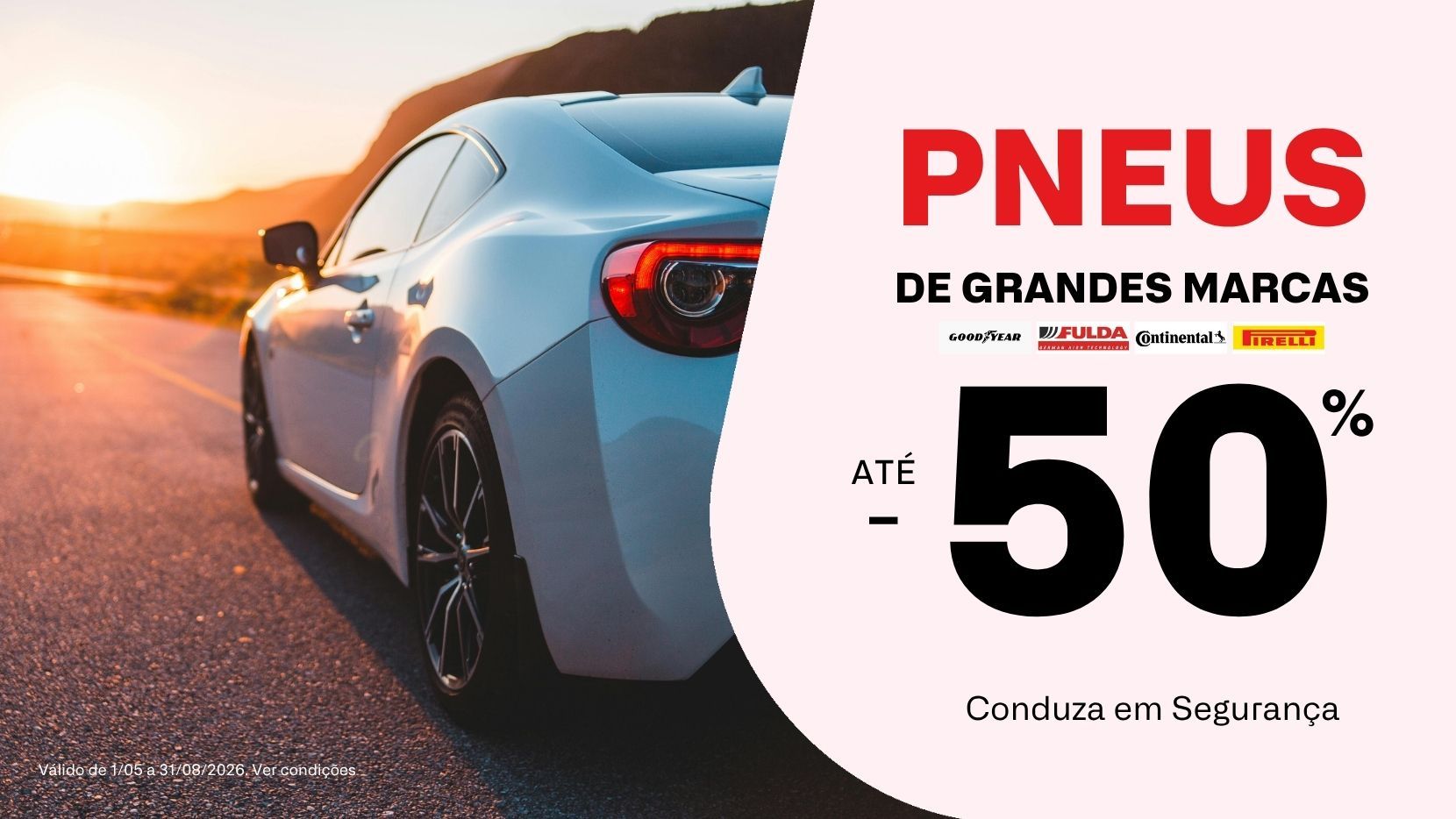 Pneus até -50% em grandes marcas | campanha MyForce